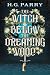 The Witch Below the Dreaming Wood