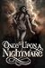 Once Upon a Nightmare
