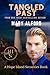 Tangled Past: Hope Island Securities Series Book Seven