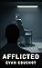 Afflicted: A Crypsis Collec...