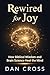 Rewired for Joy: How Biblic...
