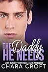 The Daddy He Needs by Chara Croft