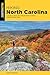 Hiking North Carolina: A Guide to More Than 500 of North Carolina's Greatest Hiking Trails (State Hiking Guides Series)