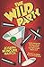 The Wild Party: The Scandal...