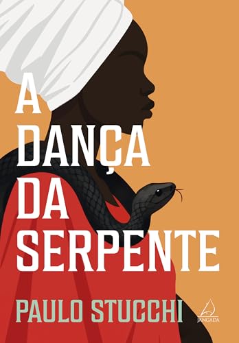 A dança da serpente (Portuguese Edition)