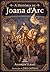 A História de Joana d' Arc