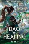 Dao of Healing: B...