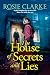 The House of Secrets and Lies