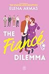 The Fiancé Dilemma