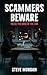 SCAMMMERS BEWARE