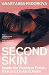 Second Skin: Insi...