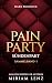 Pain Party: Sündenpakt – Sa...