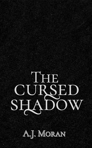 The Cursed Shadow (Veilborn Academy Book 3)