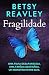 Fragilidade (Portuguese Edition)