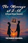 The Message at 2:16: (A Second-Chance Romance)