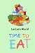 Lai Lai's World: Time to Eat