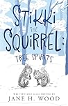 Stikki the Squirr...