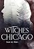 Witches of Chicago by Jasmin Fischer
