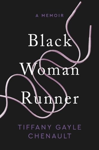 Black Woman Runner: A Memoir (Hardcover)