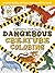 Fantastic Fact-Filled Dangerous Creature Coloring