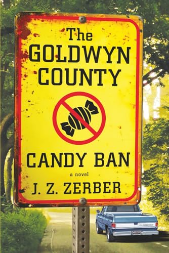 The Goldwyn County Candy Ban (Paperback)