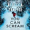 You Can Scream