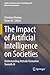 The Impact of Artificial In...
