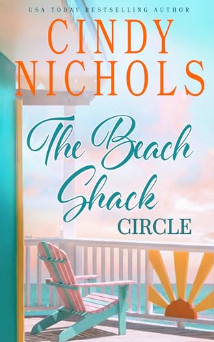 The Beach Shack Circle (Laguna Beach Book 6)