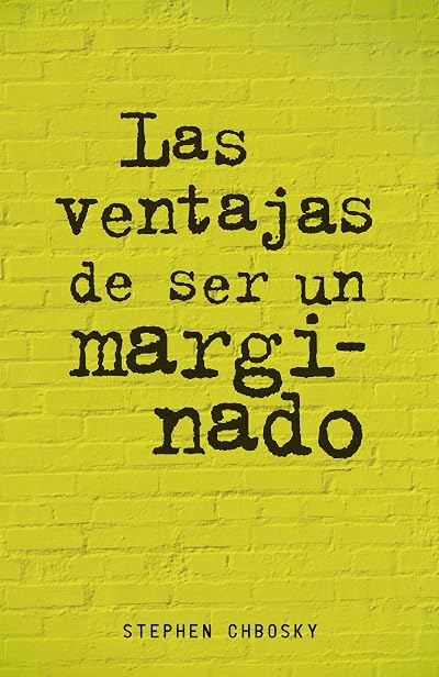 Portada de Las ventajas de ser un marginado, de Stephen Chbosky