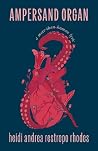 Ampersand Organ: ...