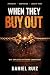 WHEN THEY BUY OUT: Why Empl...
