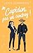 Cupidon, pas un cowboy !: D...