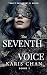 The Seventh Voice BOOK 1: D...