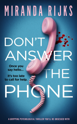 Don't Answer the Phone
