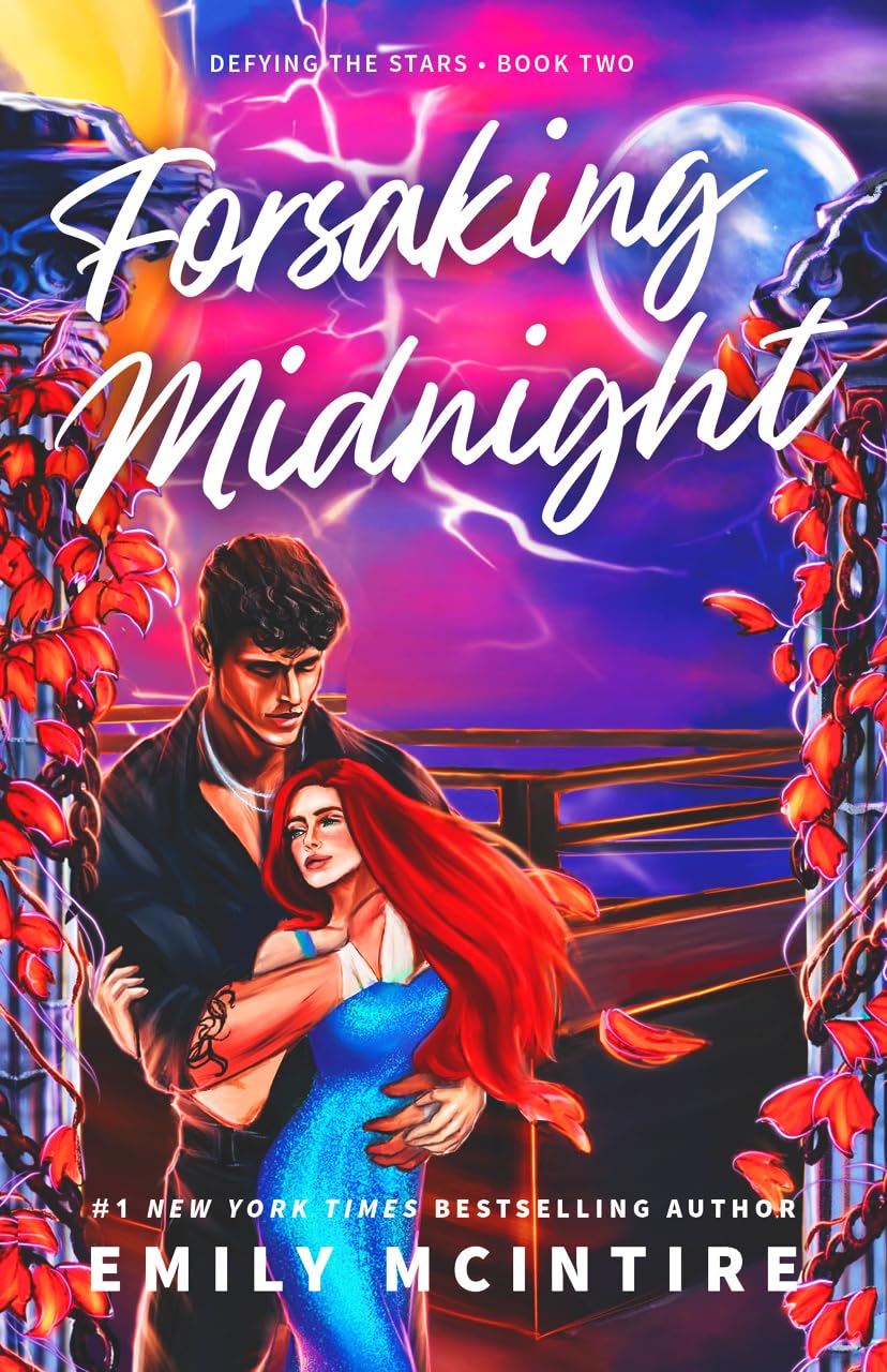 Forsaking Midnight (Defying the Stars, #2)