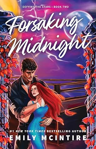 Forsaking Midnight (Defying the Stars #2)