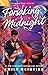 Forsaking Midnight (Defying the Stars #2)