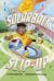 The Solarball Slip-Up by Bryan Patrick Avery