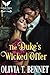 The Duke’s Wicked Offer: A Historical Regency Romance Novel (Tempted by the Duke Book 2)