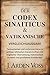 DER CODEX SINAITICUS & VATIKANISCHE VERGLEICHSAUSGABE by J. Arden Voss