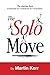 The Solo Move