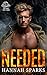 Needed (Heart on Fire Book 1)