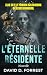 L'Éternelle Résidente: (Nou...