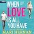 When Love Is All You Have: ...