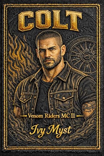 Colt (Venom Riders MC Book 2)