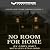 No Room for Home by Cory Smit