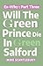 Will The Green Prince Die I...