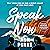 Speak Now by Ash Perez