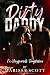 Dirty Daddy: Taboo Erotic A...