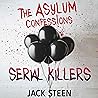 The Asylum Confes...